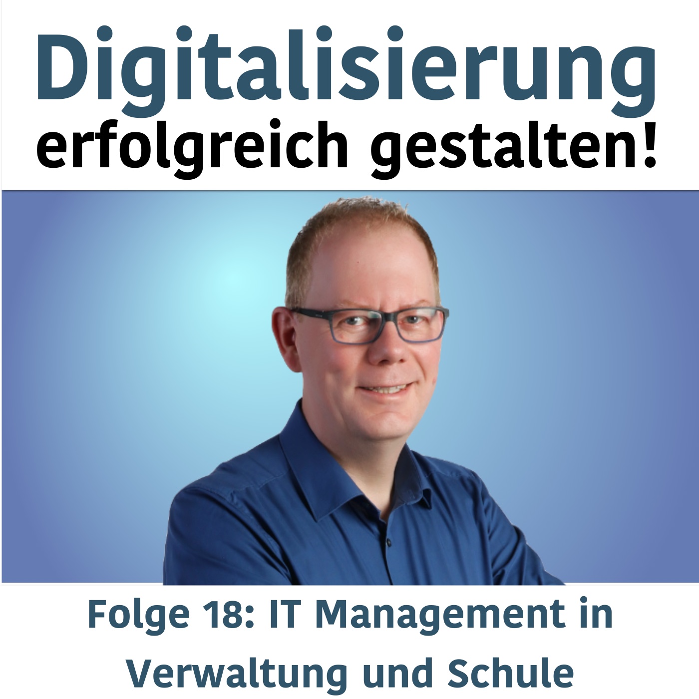 Digitalisierung erfolgreich gestalten