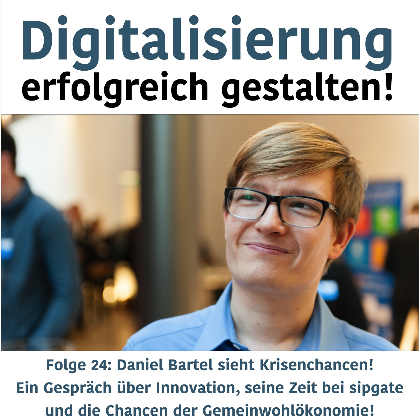 Digitalisierung erfolgreich gestalten