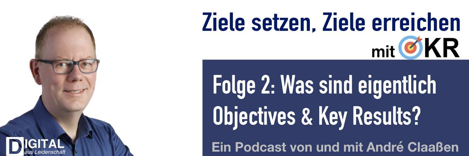 podcast/okr/okr-podcast-episode-2-was-sind-objectives-and-key-results/okr-podcast-twitter.jpg