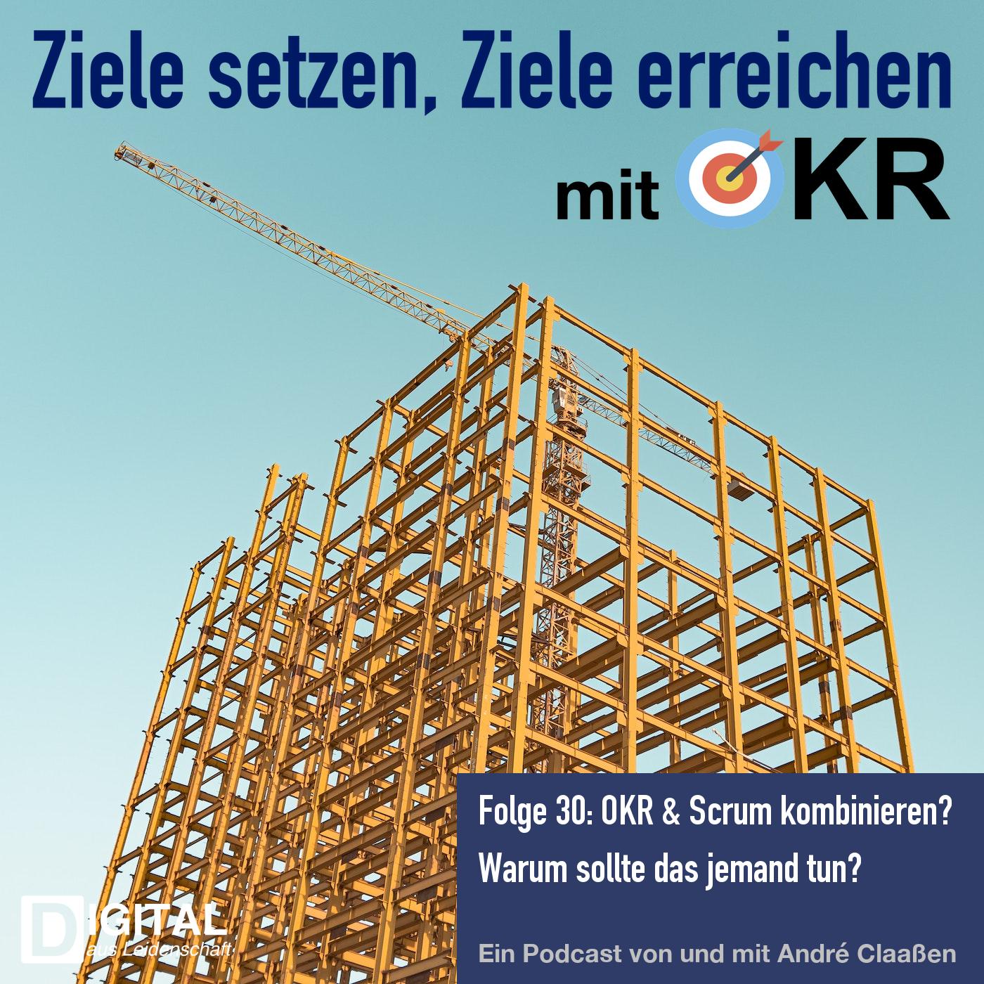 Ziele setzen, Ziele erreichen mit Objectives & Key Results (OKR)