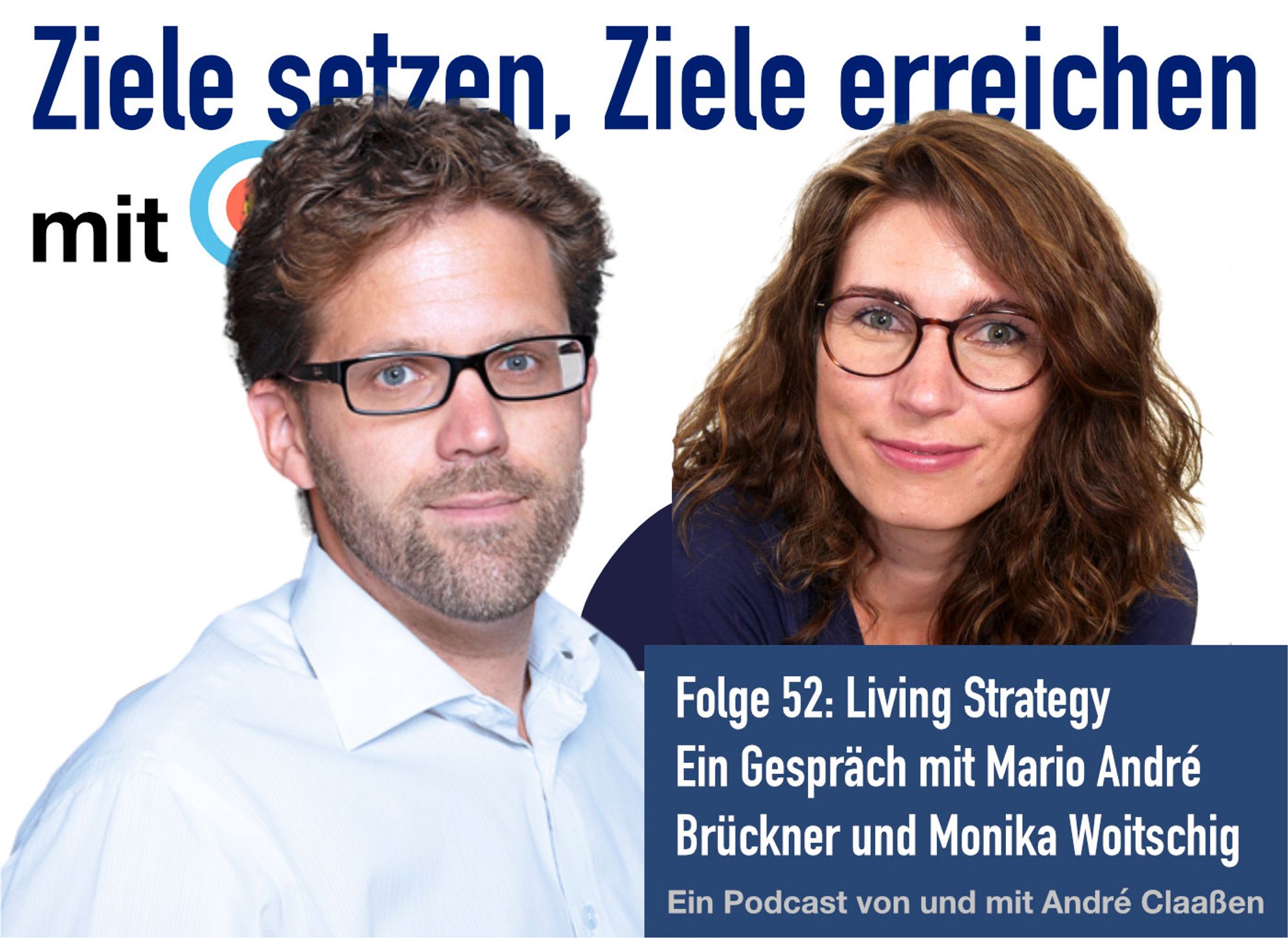 podcast/okr/okr-podcast-episode-52-die-living-strategy-ein-gespraech-mit-mario-andre-brueckner-und-monika-woitschig/cover/die-living-strategy-ein-gespraech-mit-mario-andre-brueckner-und-monika-woitschig.jpg